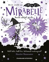 Mirabelle 3 - Mirabelle heeft altijd pech