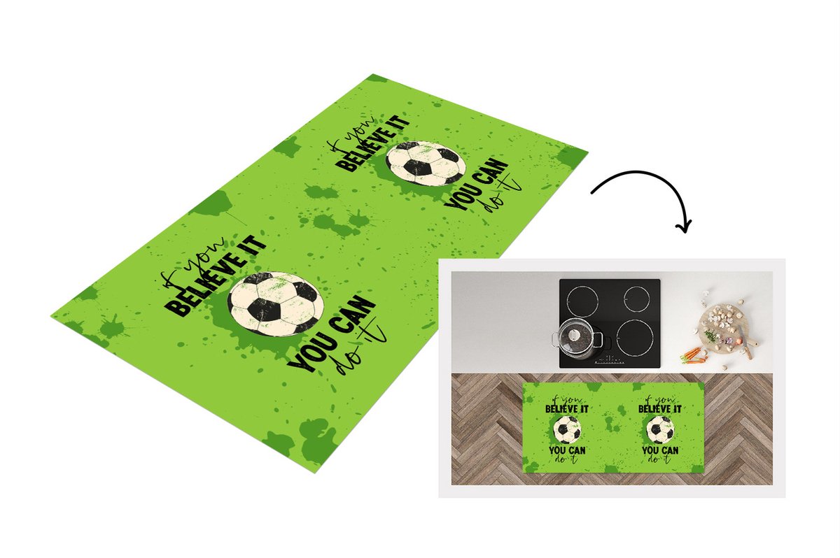 KitchenYeah Keukenloper - Loper keuken - Quotes - Spreuken - If you believe it, you can do it - Voetbal - 120x60 cm - Keukenloper vinyl Multicolor