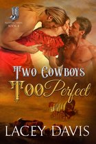 Blessing, Texas 4 - Two Cowboys Too Perfect