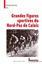 Sport et Sciences Sociales - Grandes figures sportives du Nord-Pas de Calais