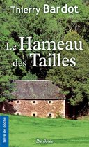 Terre de poche - Le Hameau des Tailles