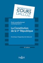Cours - Droit constitutionnel contemporain 2. La constitution de la Ve République (N). 10e éd. - 2. La Constitution de la Ve République - To