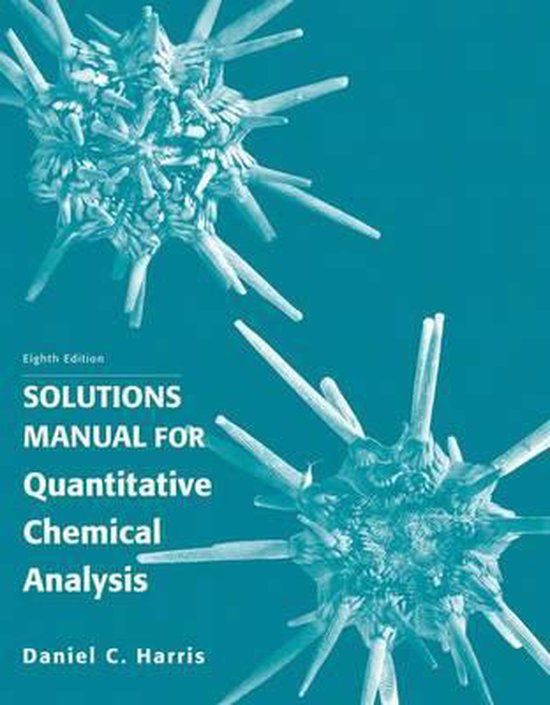 Student's Solutions Manual for Quantitative Chemical Analysis