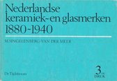 Nederlandse keramiek- en  glasmerken 1880-1940