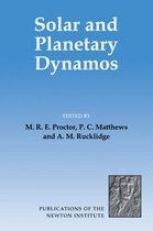 Publications of the Newton InstituteSeries Number 1- Solar and Planetary Dynamos