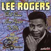 Lee Rogers - Sock Some Love Power To Me (CD)