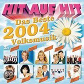 Hit Auf Hit/2004 Volksmusi