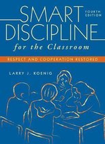Smart Discipline for the Classroom