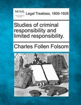 Studies of Criminal Responsibility and Limited Responsibility.