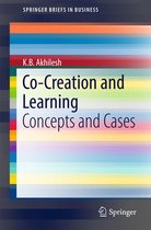 SpringerBriefs in Business - Co-Creation and Learning