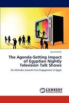 The Agenda-Setting Impact of Egyptian Nightly Television Talk Shows