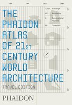 Phaidon Atlas 21St Century Architecture