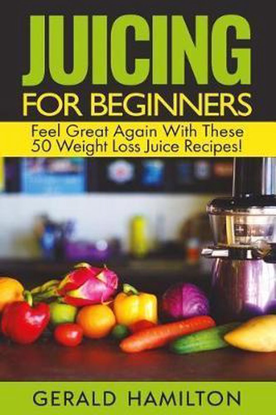 Juicing For Beginners - cover