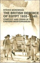 The British Defence of Egypt 1935-1940