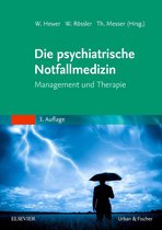 MONOGRAPHIE - Fachbuch - Urban & Fischer-Verlag - Die psychiatrische Notfallmedizin