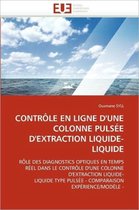 CONTRÔLE EN LIGNE D'UNE COLONNE PULSÉE D'EXTRACTION LIQUIDE-LIQUIDE