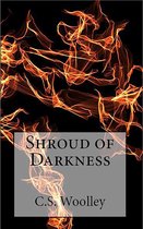 The Chronicles of Celadmore 5 - Shroud of Darkness