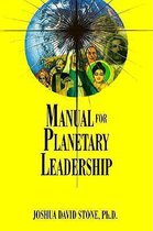 Manual for Planetary Leadership