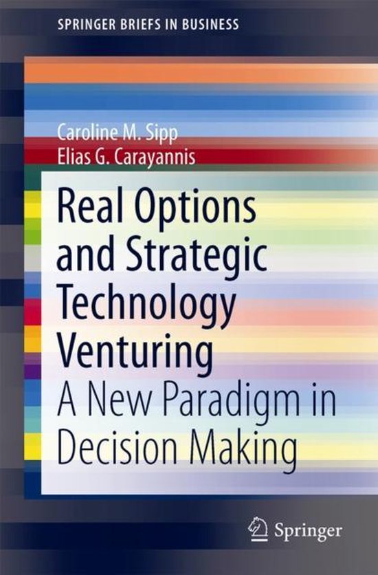 Real Options and Strategic Technology Venturing - cover