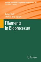 Advances in Biochemical Engineering/Biotechnology 149 - Filaments in Bioprocesses