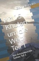 Mit 15 Knoten Um Die Welt