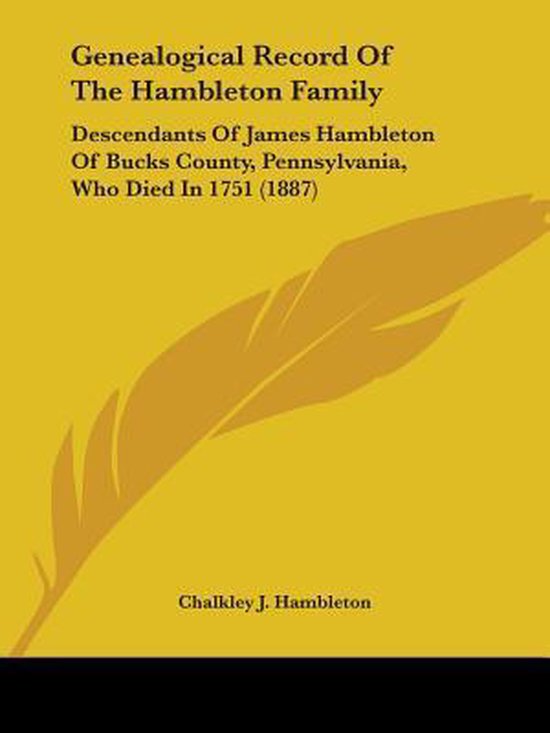Genealogical Record of the Hambleton Family, Chalkley J. Hambleton