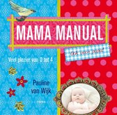 Mama manual (ook voor papa)