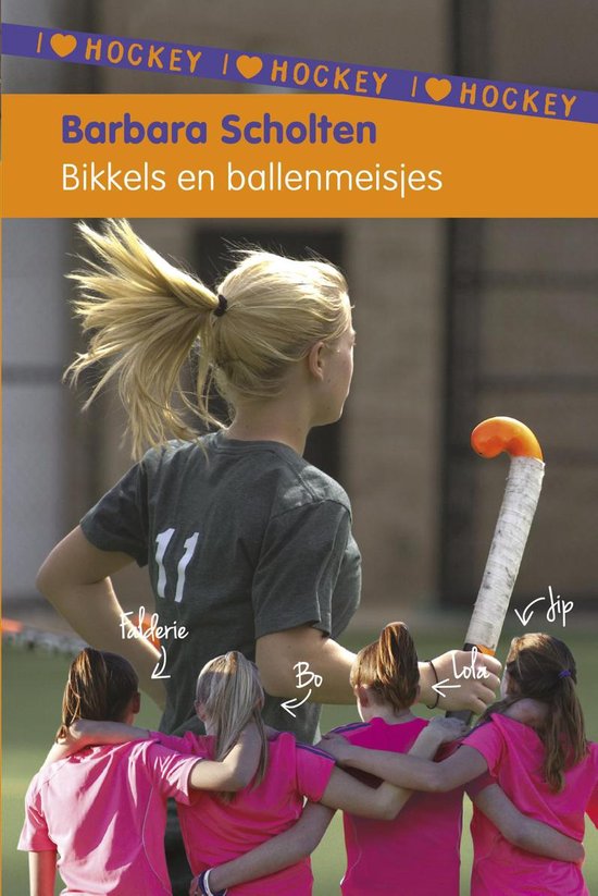 I love hockey 2 - Bikkels en ballenmeisjes - cover