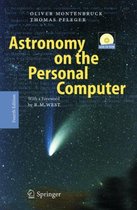 Astronomy on the Personal Computer. Mit CD-ROM
