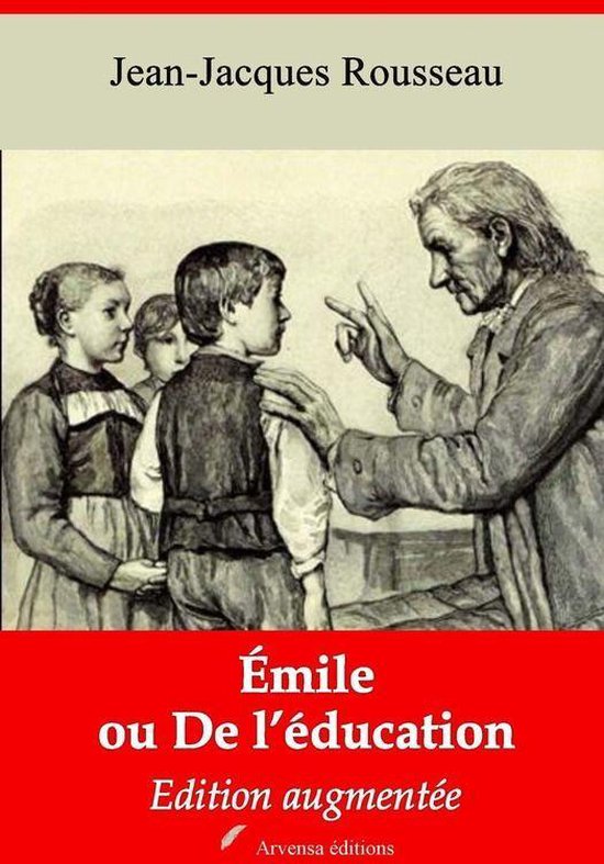 Emile ou De l'éducation, Jean-Jacques Rousseau | 9791027300143 | Livres |  bol