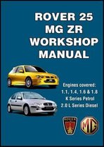 Rover 25 and MGZR Workshop Manual