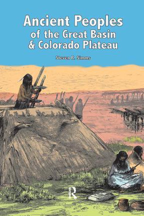Ancient Peoples of the Great Basin and Colorado Plateau - cover