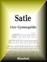 Trois Gymnopédies - Satie - 1ère Gymnopédie for Piano Solo