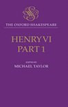 The Oxford Shakespeare-The Oxford Shakespeare: Henry VI, Part One