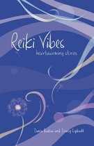 Reiki Vibes Anthology