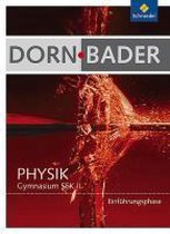 Dorn- Bader Physik. Schülerband Einführungsphase. Hessen, Nordrhein-Westfalen