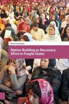 Nation-Building as Necessary Effort in Fragile States