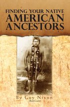 Finding Your Native American Ancestors
