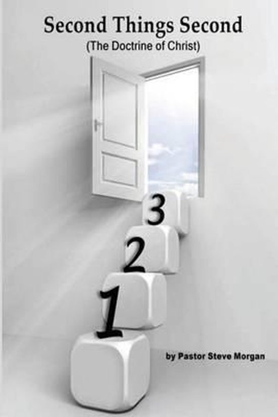 Second Things Second, Michael Steven 9780692656495 Boeken