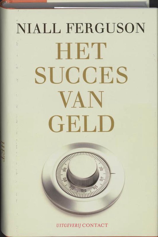 Boek 'Het Succes van Geld' van Niall Ferguson met een kluisdeur op de kaft.