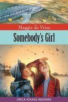 Orca Young Readers - Somebody's Girl