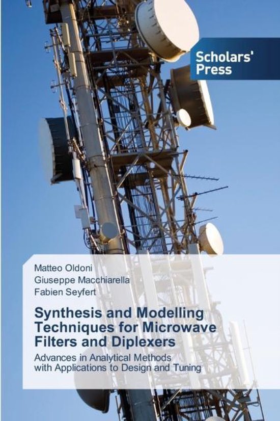 Synthesis and Modelling Techniques for Microwave Filters and Diplexers ...