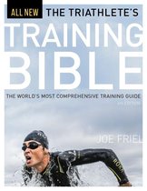 Training Bible - The Triathlete's Training Bible