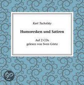 Kurt Tucholsky: Satire Und Hum