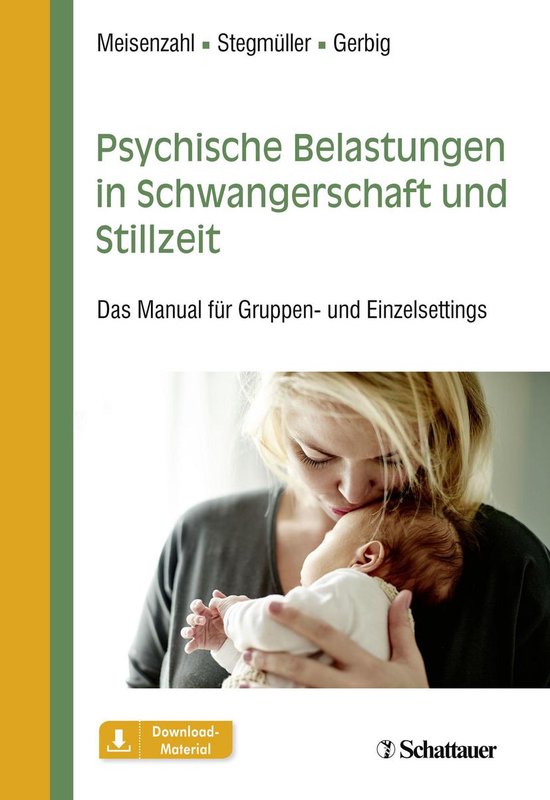Psychische Belastungen in Schwangerschaft und Stillzeit - cover