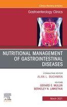 The Clinics: Internal Medicine Volume 50-1 - Nutritional Management of Gastrointestinal Diseases, An Issue of Gastroenterology Clinics of North America