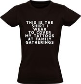 This is the shirt i wear to cover my tattoos at familly gatherings t-shirt | familie | bijeenkomst |tattoos | cadeau | Zwart