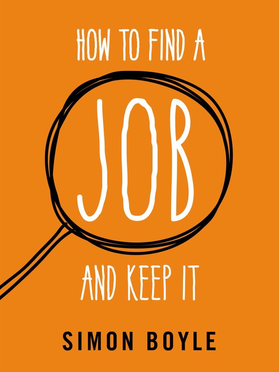 How to Find a Job and Keep It - cover