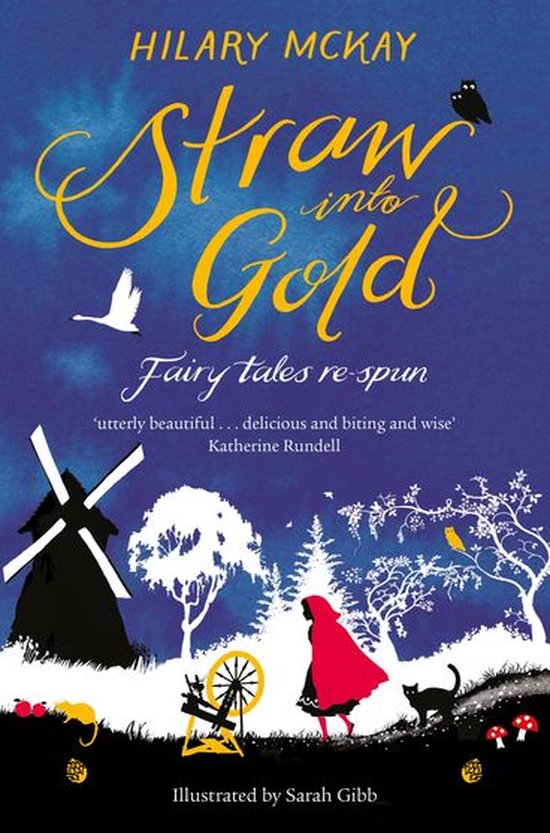 Straw into Gold Fairy Tales ReSpun (ebook), Hilary Mckay