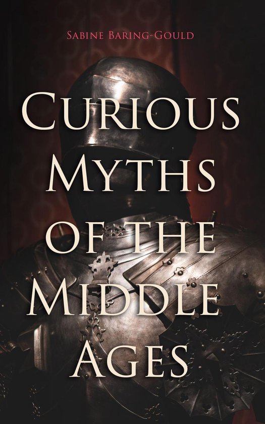 Curious Myths of the Middle Ages - cover